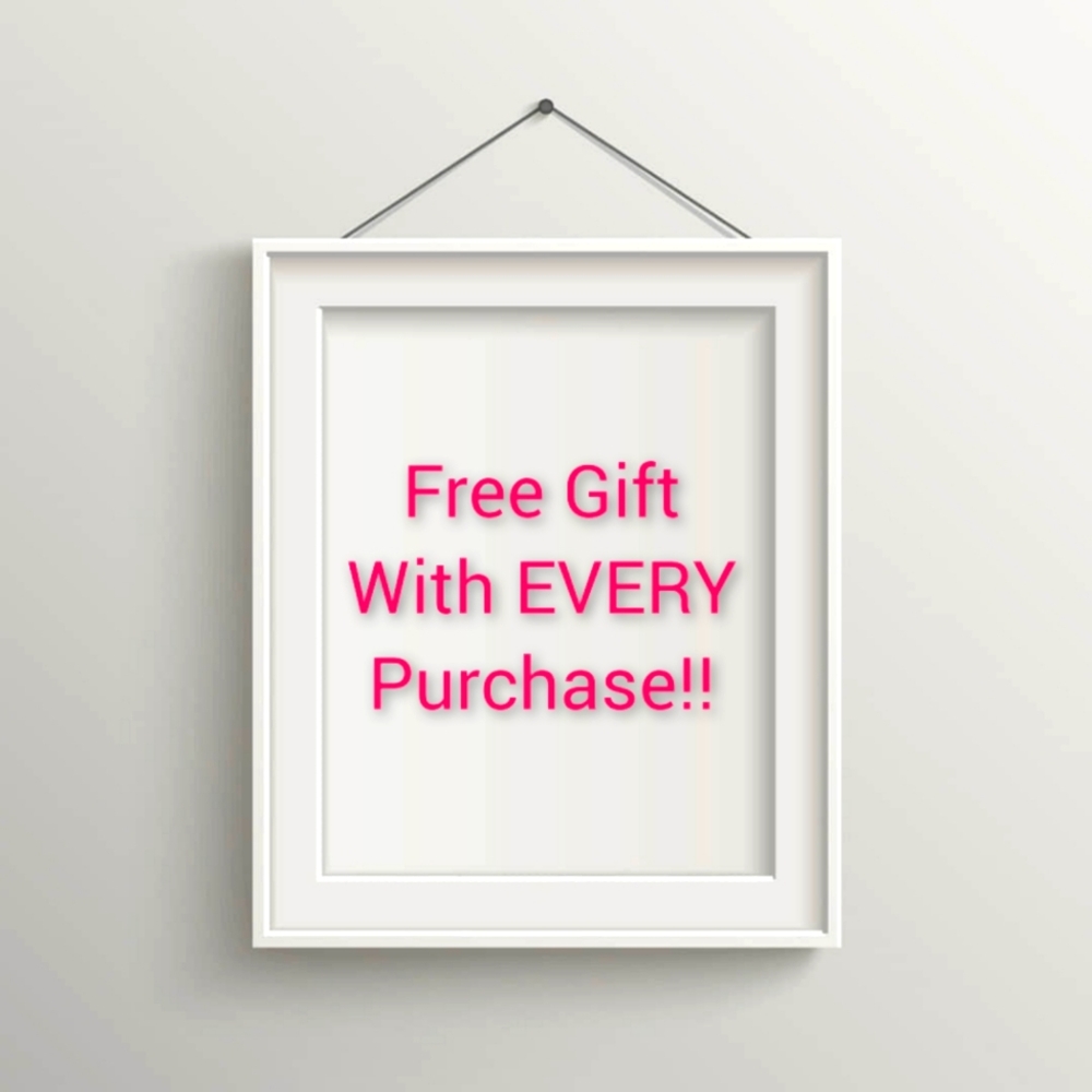 FREE Gift w/Any purchase!